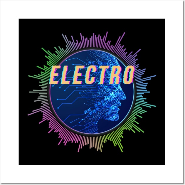 Electro, Electronic Dance Music Wall Art by CreativeUnrest